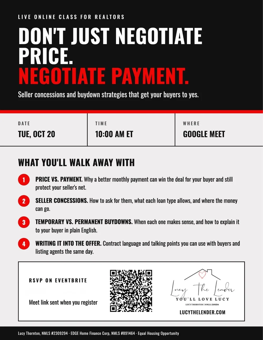 Don't just negotiate price. Negotiate payment. Live online class for realtors on seller concessions and buydown strategies. Tuesday, October 20, 10:00 AM Eastern on Google Meet. RSVP on Eventbrite; the Meet link is sent when you register.